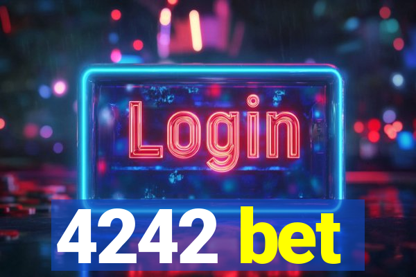 4242 bet